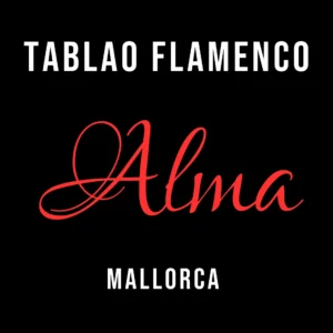 Tablao Flamenco Alma | Flamenco Mallorca